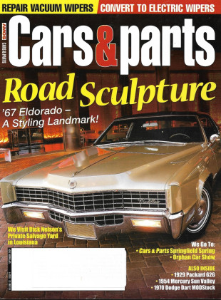 CARS & PARTS 2009 SEPT - '67 ELDORADO, '29 PACKARD 626, '54 MERCURY SUN VALLEY